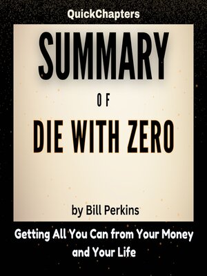 cover image of Summary of Die With Zero